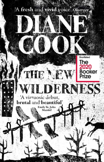 The New Wilderness - Diane Cook