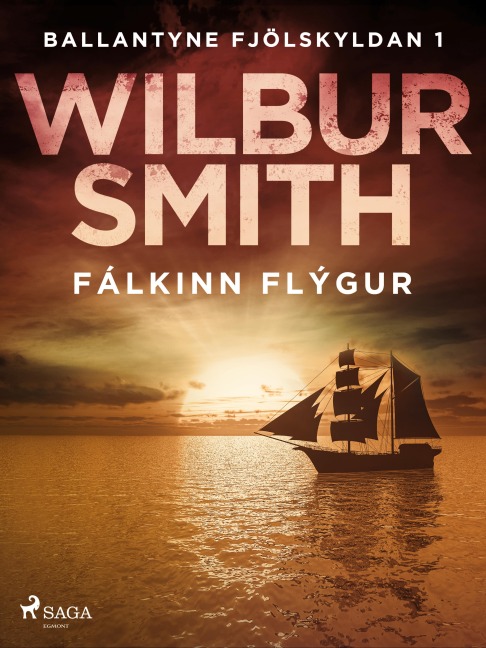 Fálkinn flýgur - Wilbur Smith