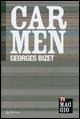 Carmen di Georges Bizet - 