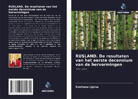 RUSLAND. De resultaten van het eerste decennium van de hervormingen - Svetlana Lipina