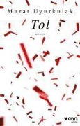 Cover-Bild zum Titel 'Tol' von 'Murat Uyurkulak'