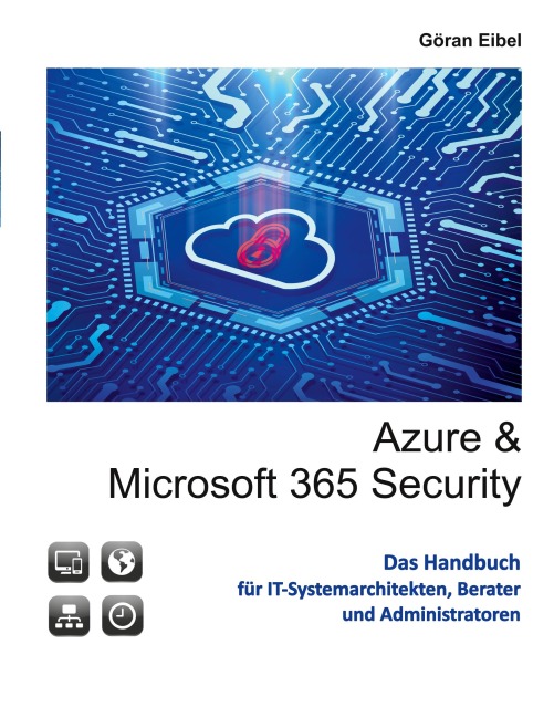 Azure und Microsoft 365 Security - Göran Eibel
