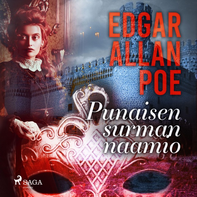 Punaisen surman naamio - Edgar Allan Poe
