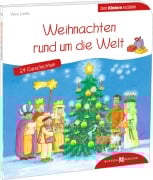 Cover-Bild zum Titel 'Weihnachten rund um die Welt. 24 Geschichten den Kindern erzählt' von 'Vera Lörks'