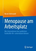 Cover-Bild zum Titel 'Menopause am Arbeitsplatz' von 'Nicole Dohrwardt'