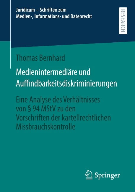 Medienintermediäre und Auffindbarkeitsdiskriminierungen - Thomas Bernhard