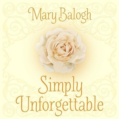 Simply Unforgettable Lib/E - Mary Balogh
