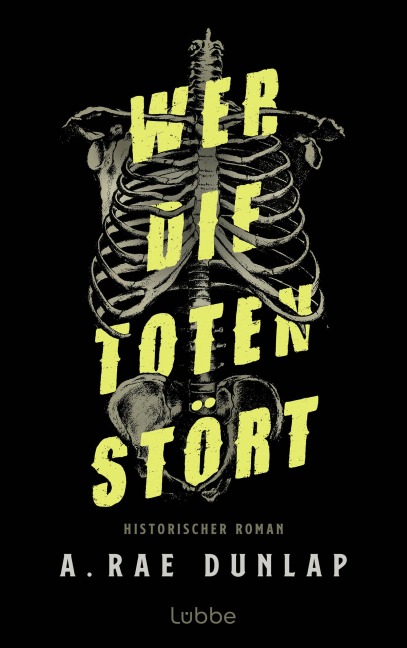Wer die Toten stört - A. Rae Dunlap