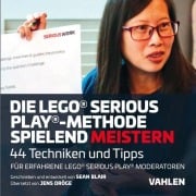 Cover-Bild zum Titel 'Die Lego® Serious Play®-Methode spielend meistern' von 'Sean Blair'