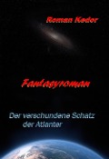 Cover-Bild zum Titel 'Der verschwundene Schatz der Atlanter' von 'Roman Kedor'