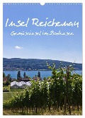 Insel Reichenau - Gemüseinsel im Bodensee (Wandkalender 2025 DIN A3 hoch), CALVENDO Monatskalender - Anja Ergler