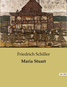 Cover-Bild zum Titel 'Maria Stuart' von 'Friedrich Schiller'