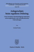 Cover-Bild zum Titel 'Anlegerschutz beim regulären Delisting' von 'Gerhard Grüter'