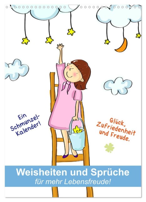 Weisheiten und Sprüche für mehr Lebensfreude! (Wandkalender 2026 DIN A3 hoch), CALVENDO Monatskalender - Rose Hurley