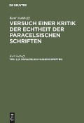 Paracelsus-Handschriften - Karl Sudhoff