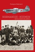 Cover-Bild zum Titel 'Normandie Niemen' von 'François Robinard'