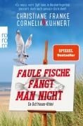 Cover-Bild zum Titel 'Faule Fische fängt man nicht' von 'Christiane Franke, Cornelia Kuhnert'