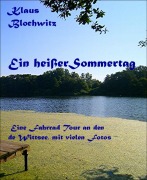 Cover-Bild zum Titel 'Ein heißer Sommertag' von 'Klaus Blochwitz'