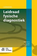 Leidraad Fysische Diagnostiek - Nico Kramer, M. Savas, B. Dedeoglu