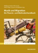 Cover-Bild zum Titel 'Musik und Migration' von ''
