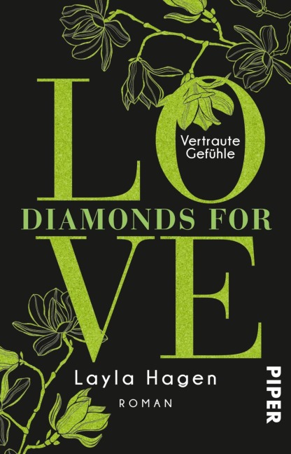 Diamonds For Love - Vertraute Gefühle - Layla Hagen