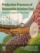 Cover-Bild zum Titel 'Production Processes of Renewable Aviation Fuel' von 'Claudia Gutierrez-Antonio, Salvador Hernández, Araceli Guadalupe Romero-Izquierdo, Fernando Israel Gomez Castro'
