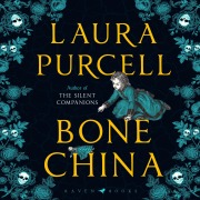 Cover-Bild zum Titel 'Bone China' von 'Laura Purcell'