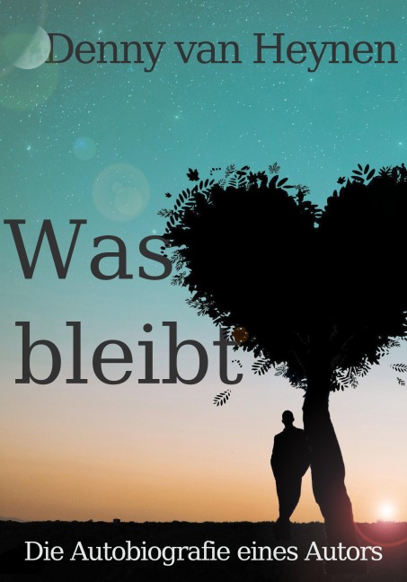 Was bleibt - Denny van Heynen