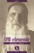 Cover-Bild zum Titel 'Ten Cehennemdir' von 'Fatma Atici'