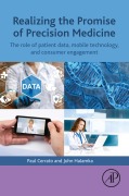 Cover-Bild zum Titel 'Realizing the Promise of Precision Medicine' von 'Paul Cerrato, John Halamka'
