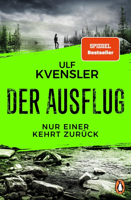 Der Ausflug - Nur einer kehrt zurück - Ulf Kvensler
