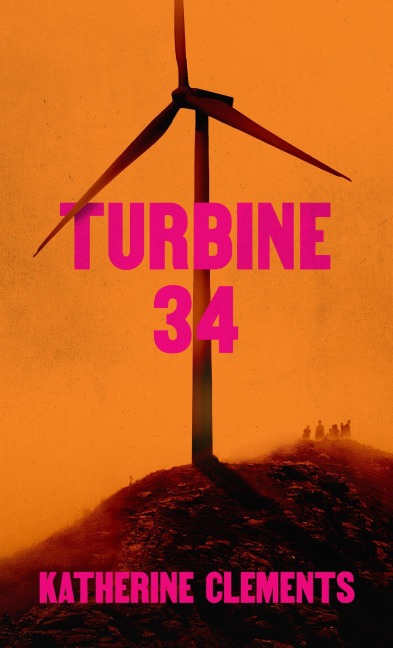 Turbine 34 (The Northern Weird Project) - Katherine Clements
