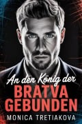 Cover-Bild zum Titel 'An den König der Bratva gebunden' von 'Monica Tretiakova'
