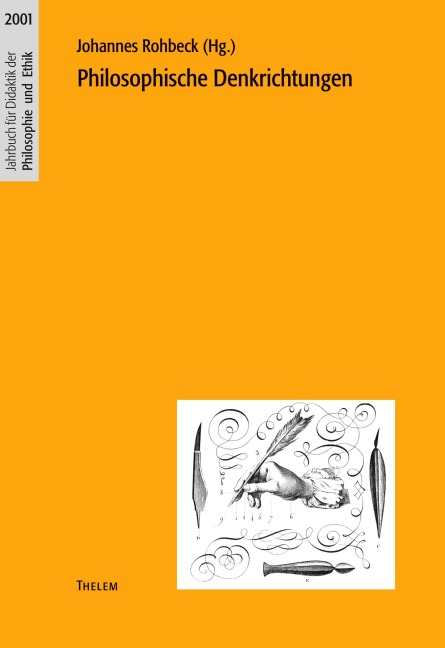 Philosophische Denkrichtungen - 