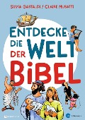 Cover-Bild zum Titel 'Entdecke die Welt der Bibel' von 'Silvia Gastaldi, Claire Musatti'