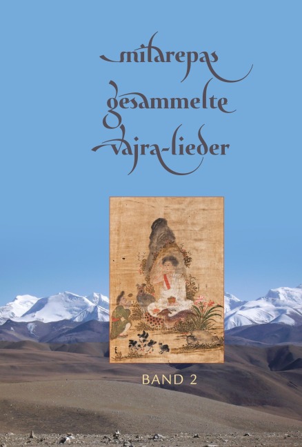 Milarepas gesammelte Vajra-Lieder - Milarepa
