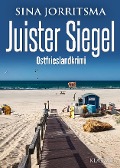 Cover-Bild zum Titel 'Juister Siegel. Ostfrieslandkrimi' von 'Sina Jorritsma'