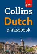 Collins Gem Dutch Phrasebook and Dictionary (Collins Gem) - Collins Dictionaries