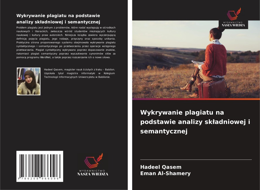 Wykrywanie plagiatu na podstawie analizy sk¿adniowej i semantycznej - Hadeel Qasem, Eman Al-Shamery