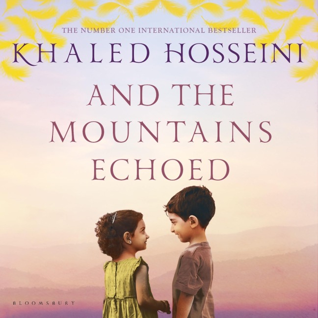 And the Mountains Echoed - Khaled Hosseini