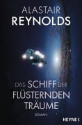 Cover-Bild zum Titel 'Das Schiff der flüsternden Träume' von 'Alastair Reynolds'