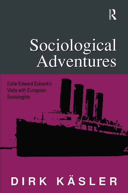 Sociological Adventures - Dirk Kasler
