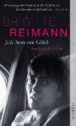 Cover-Bild zum Titel 'Jede Sorte von Glück' von 'Brigitte Reimann'