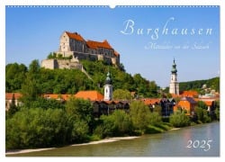 Burghausen - Mittelalter an der Salzach (Wandkalender 2025 DIN A2 quer), CALVENDO Monatskalender - Prime Selection