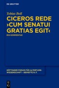 Cover-Bild zum Titel 'Ciceros Rede ¿cum senatui gratias egit¿' von 'Tobias Boll'