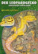 Cover-Bild zum Titel 'Der Leopardgecko - Eublepharis Macularius' von 'Melanie Hartwig'