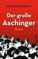 Der große Aschinger - Heinz-Joachim Simon