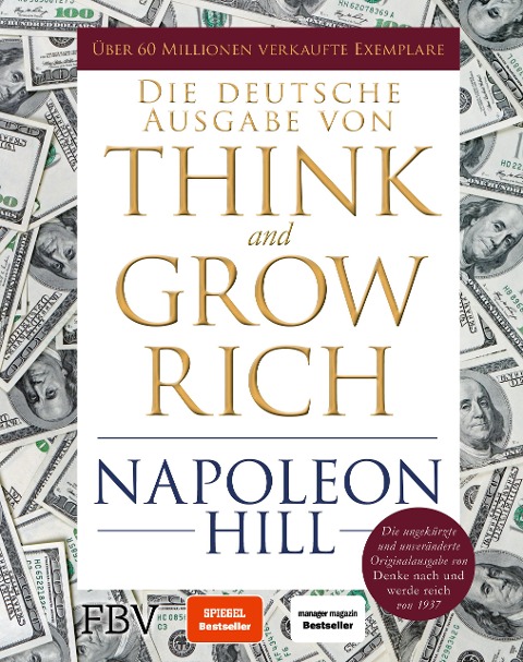 Think and Grow Rich - Deutsche Ausgabe - Napoleon Hill