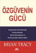 Cover-Bild zum Titel 'Özgüvenin Gücü' von 'Brian Tracy'