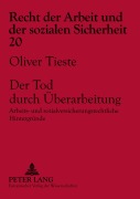 Cover-Bild zum Titel 'Der Tod durch Überarbeitung' von 'Oliver Tieste'